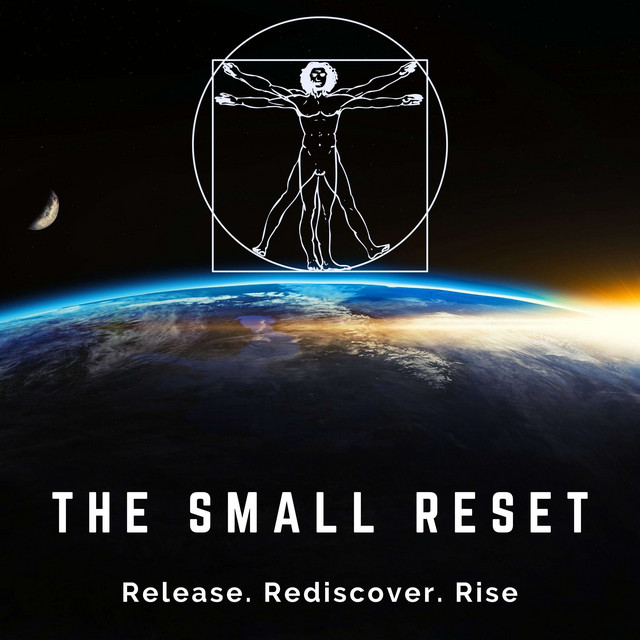 The Small Reset | Podcast on Spotify