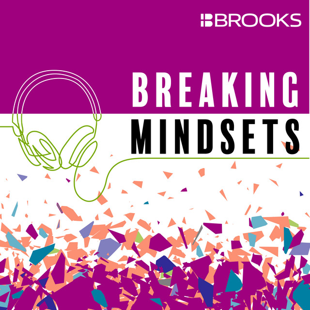 Breaking Mindsets | Podcast on Spotify