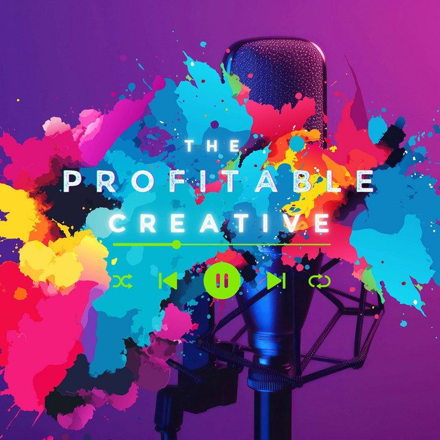 The Profitable Creative | Podcast on Spotify