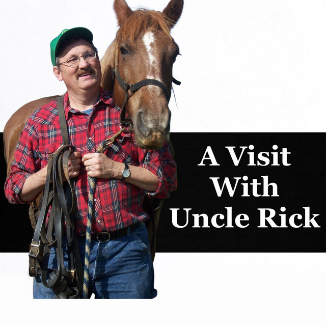 A Visit With Uncle Rick | Podcast on Spotify
