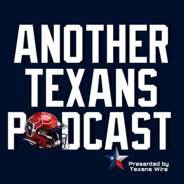 Another Texans Podcast: The Texans Wire Podcast | Podcast on Spotify