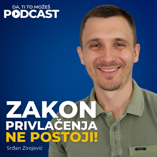 #063: Srđan Zirojević — Zakon privlačenja ne postoji! | Ivan Kosogor Podcast