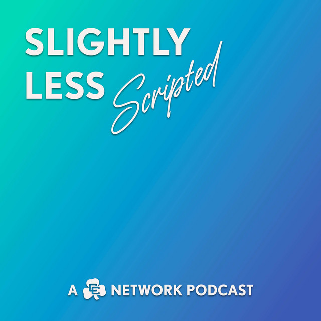 Slightly Less Scripted | Podcast on Spotify