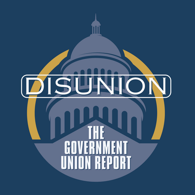 Government Union Report | Podcast on Spotify