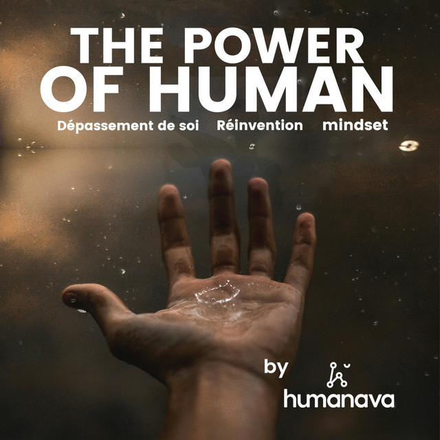 The Power of Human | Podcast on Spotify