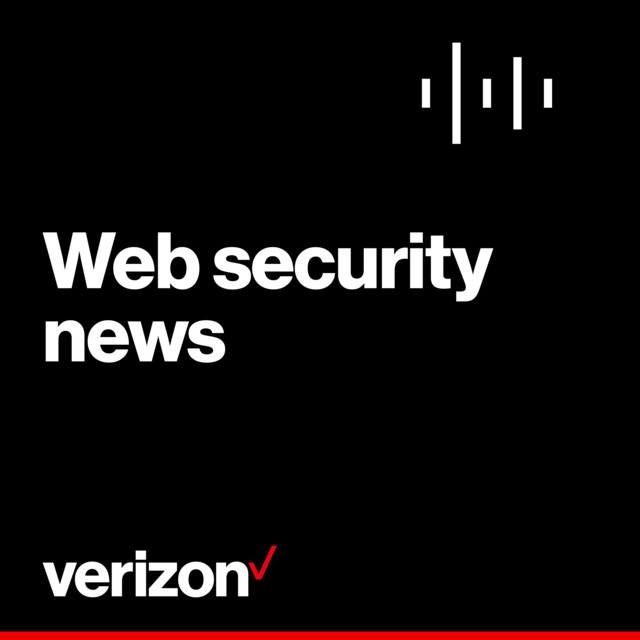 Web security news （ベライゾン） | Podcast on Spotify