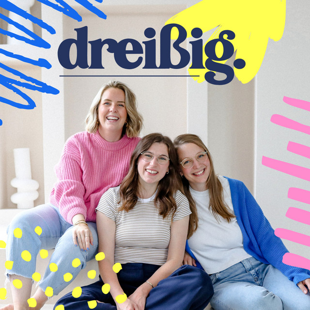 dreißig. podcast artwork