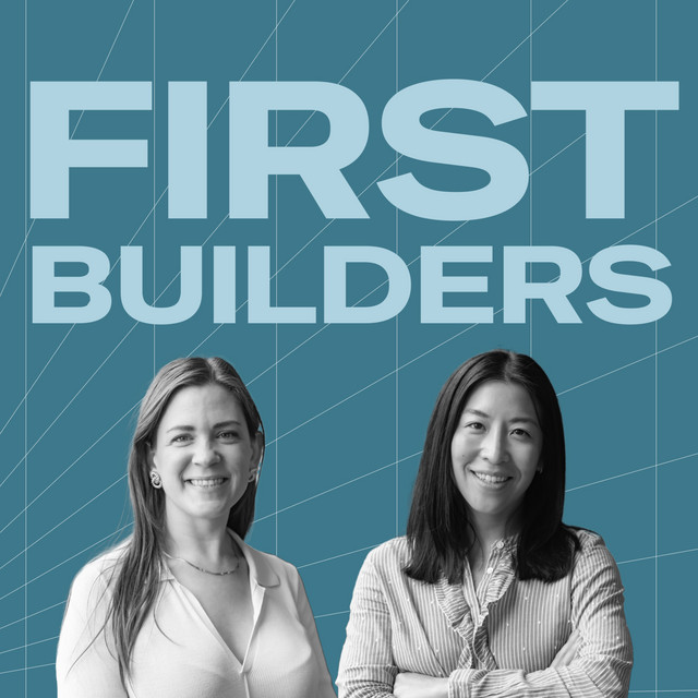 First Builders | Podcast on Spotify