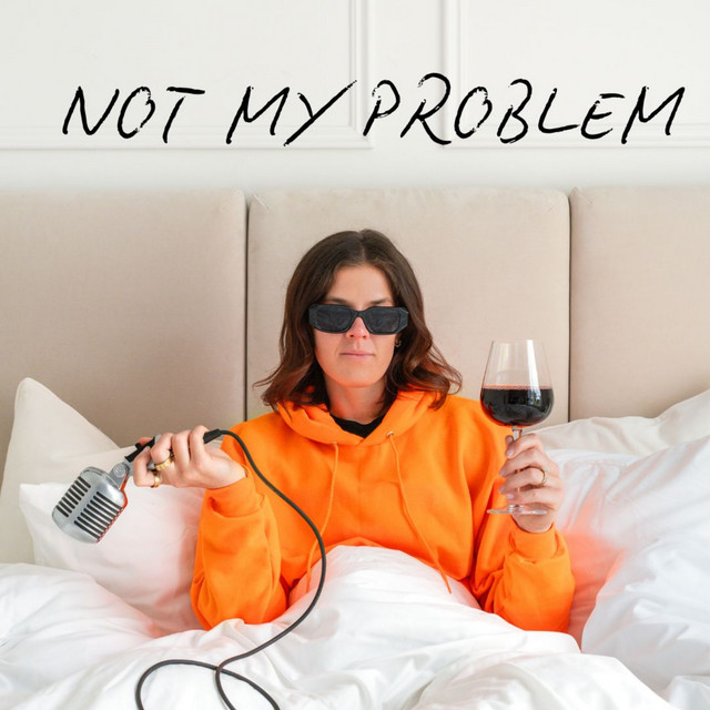 Not My Problem | Podcast on Spotify