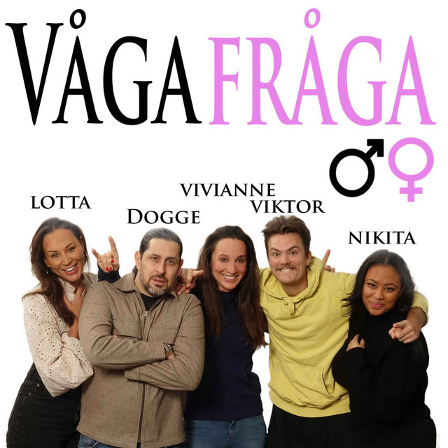 Våga Fråga | Podcast on Spotify