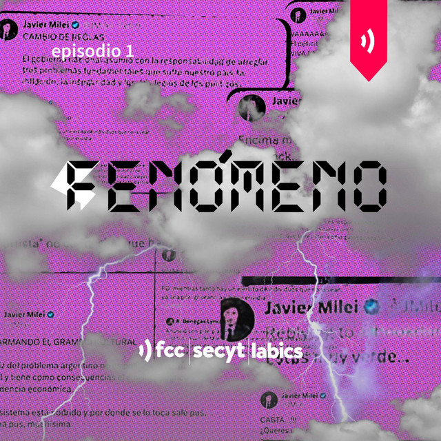Episodio 1: Discursos de odio en la Argentina contemporánea - Fenómeno ...