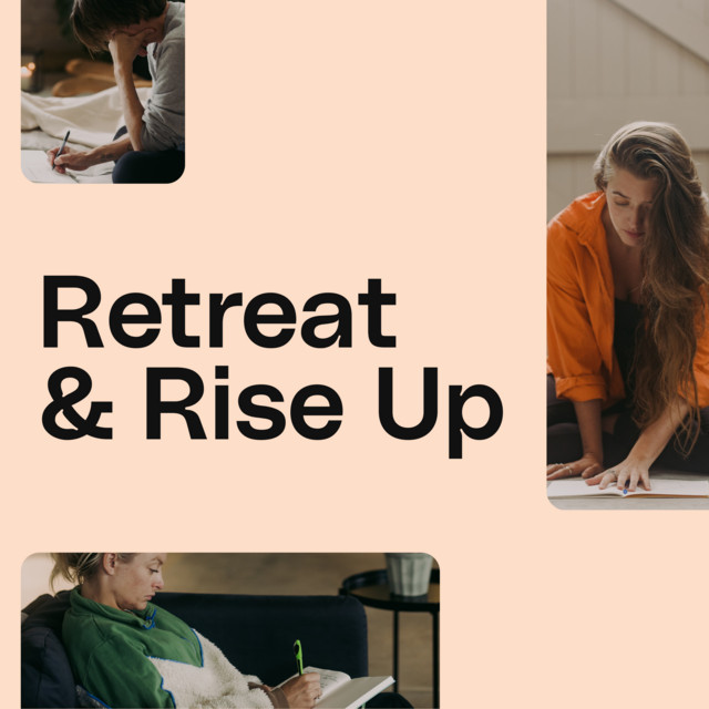 Retreat & Rise Up | Mindset Meditations For Founders & Brand Builders ...