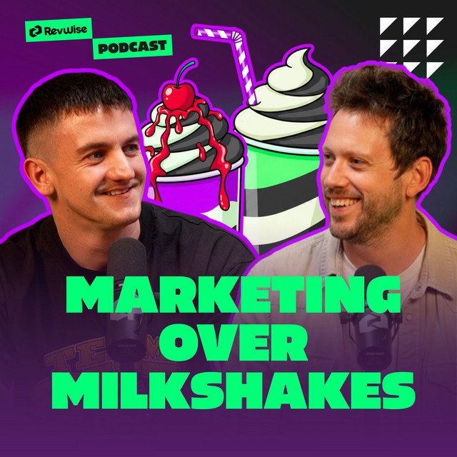 Marketing Over Milkshakes | Podcast on Spotify