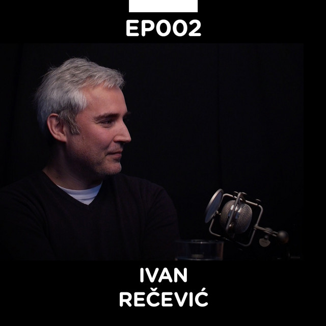 EP 002: Ivan Rečević - Pojačalo podcast