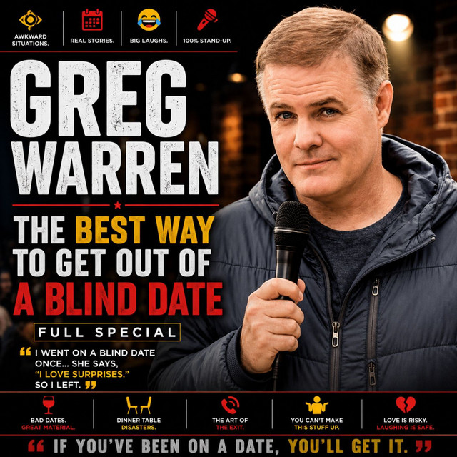 Greg Warren - The Best Way To Get Out Of A Blind Date Full Special (Stand-up Comedy)