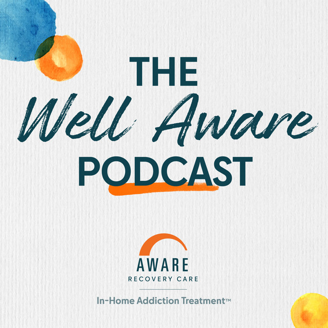 Well Aware Podcast | Podcast on Spotify