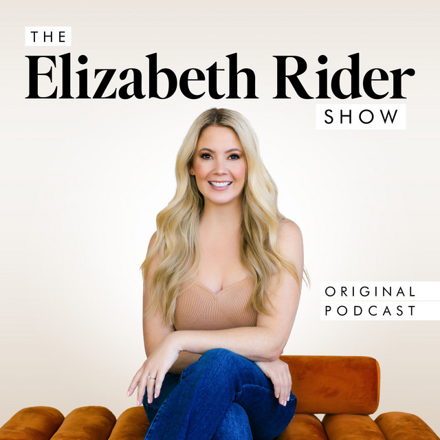 The Elizabeth Rider Show | Podcast on Spotify