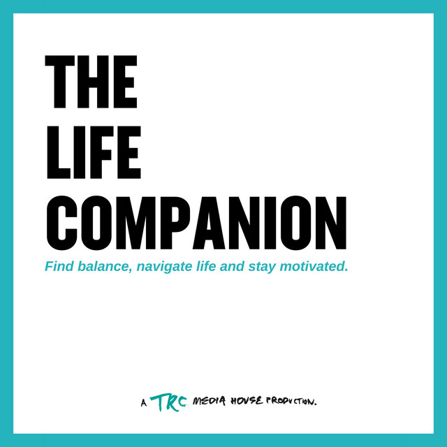 The Life Companion | Podcast on Spotify