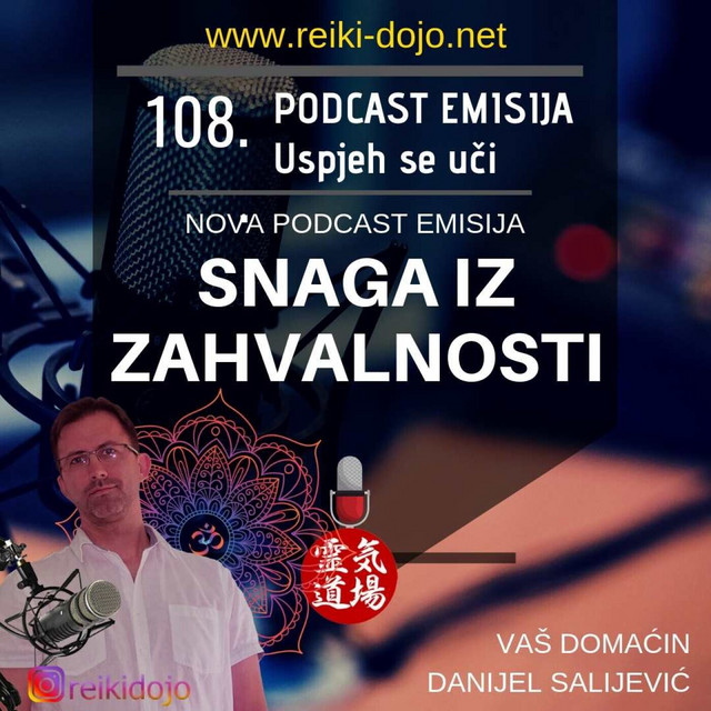 Snaga iz zahvalnosti - DanCast 108