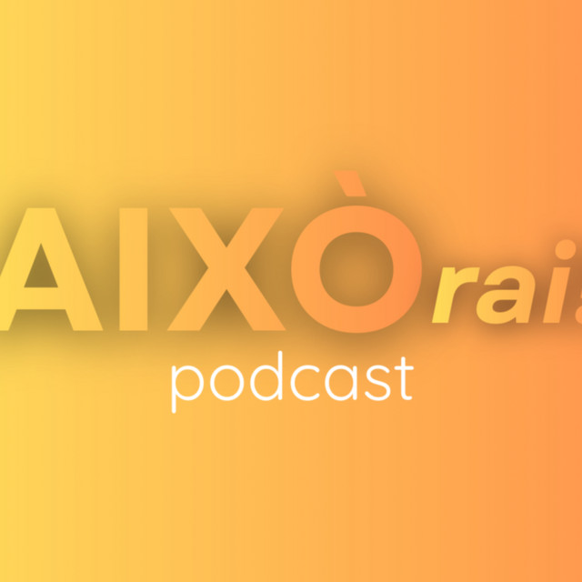 Això Rai! El pòdcast de l'Oficina Jove