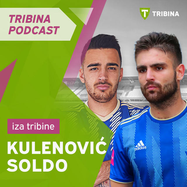 Iza Tribine #5 | Kulenović & Soldo
