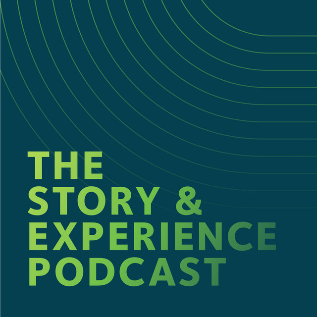 The Story & Experience Podcast | Podcast on Spotify