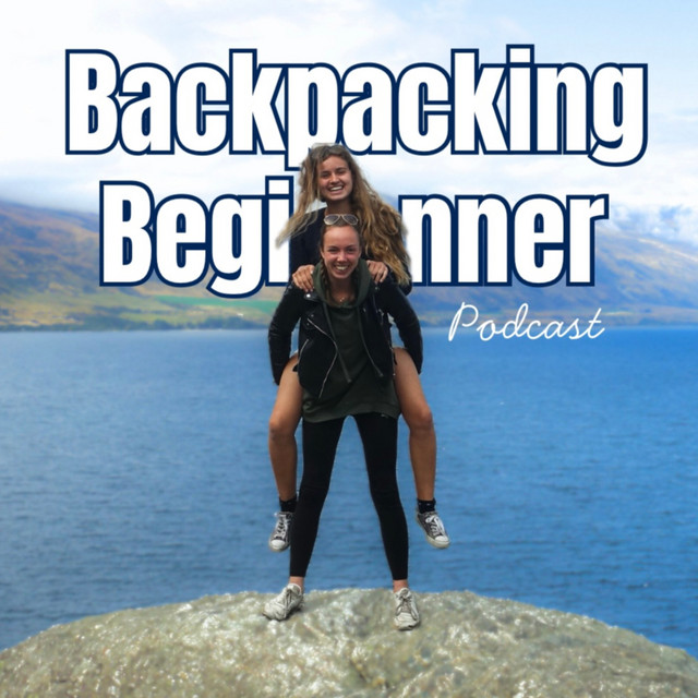 Backpacking Beginner Podcast