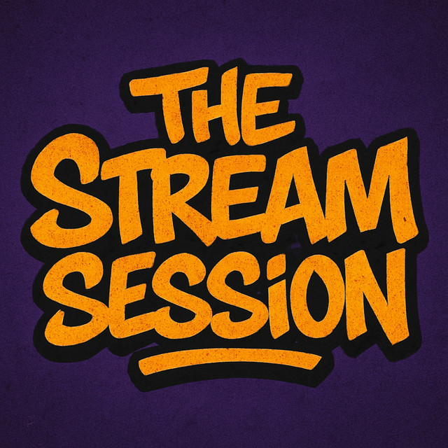 The Stream Session | Podcast on Spotify