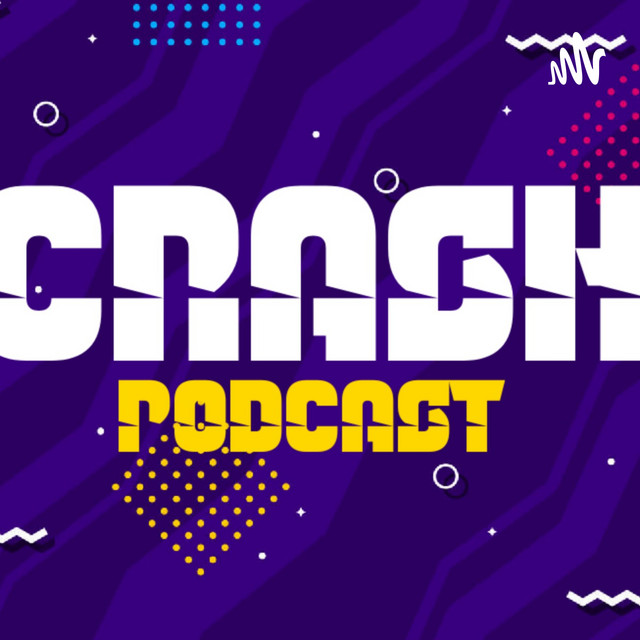 Crash Podcast | Podcast on Spotify
