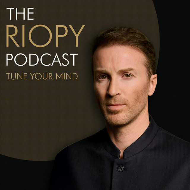 THE RIOPY PODCAST - TUNE YOUR MIND | Podcast on Spotify