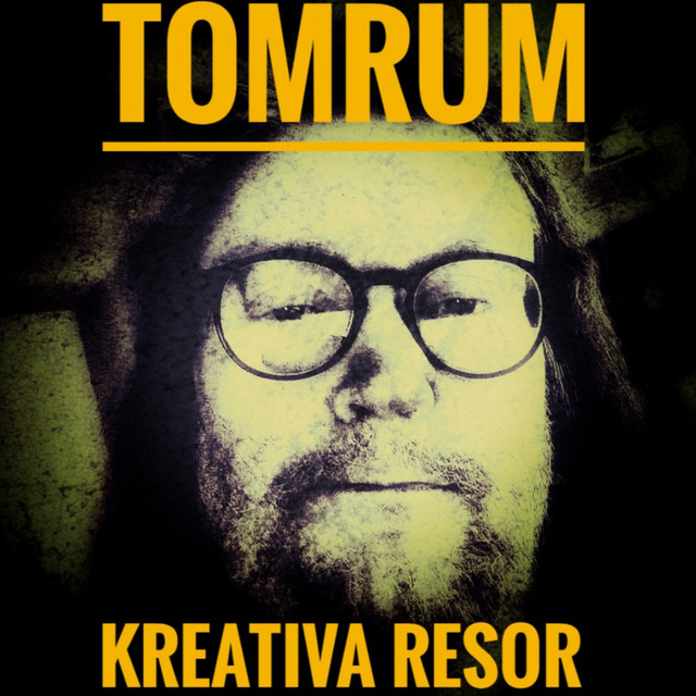 TOMRUM - Kreativa Resor | Podcast on Spotify