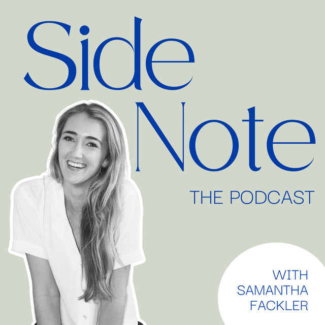Side Note the Podcast | Podcast on Spotify