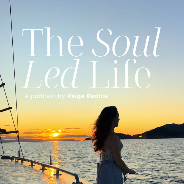 The Soul Led Life | Podcast on Spotify