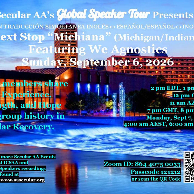 Secular AA Global Speaker Tour - We Agnostics, Michiana - Sep 6, 2026 ...