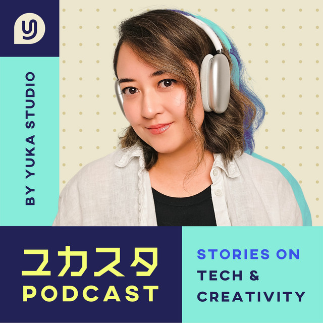 Podcast by Yuka Studio // ユカスタポッドキャスト | Podcast on Spotify