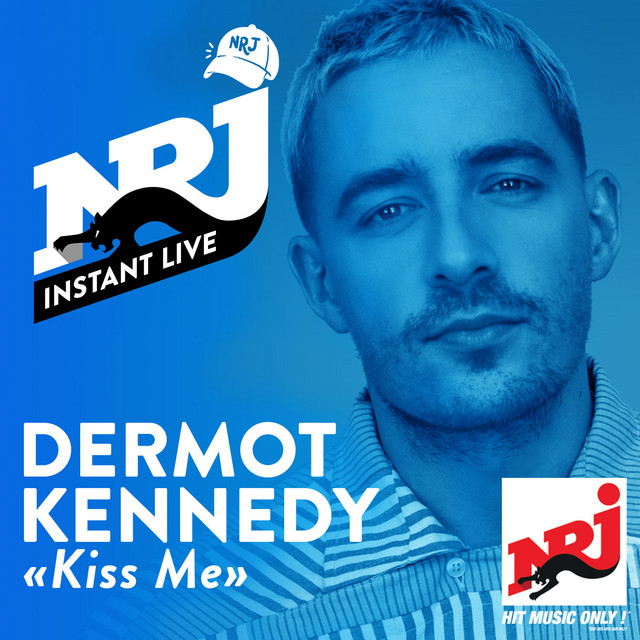 dermot-kennedy-kiss-me-nrj-instant-live-nrj-instant-live-avec