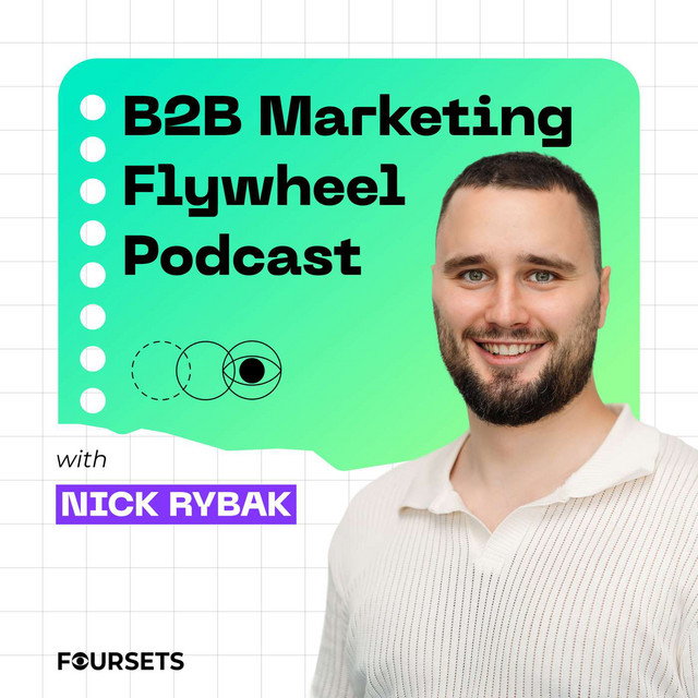 B2B Marketing Flywheel | Podcast on Spotify