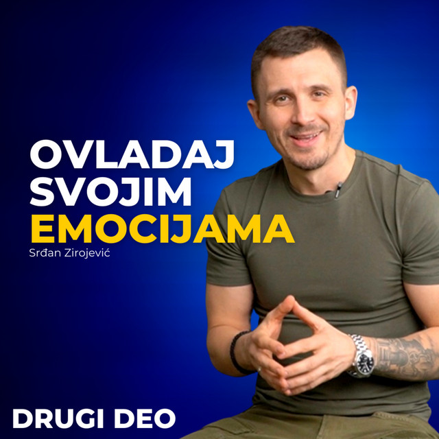#035: Srđan Zirojević — Ovladaj svojim emocijama i pobedi stres #2 | Ivan Kosogor Podcast