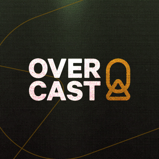 OVERCAST podcast artwork