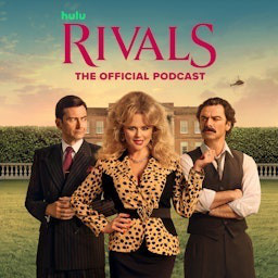Rivals: The Official Podcast | Podcast on Spotify