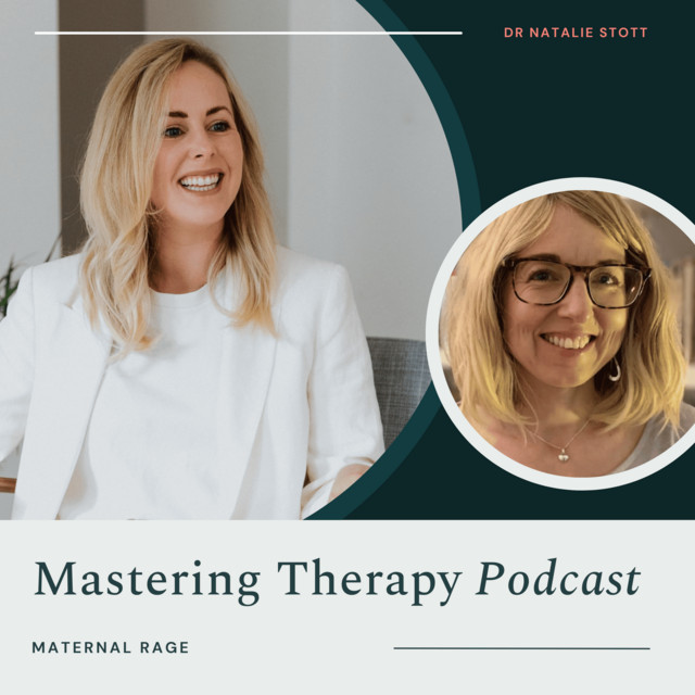 Season 4 episode 10: Understanding maternal rage: a guide for therapists artwork