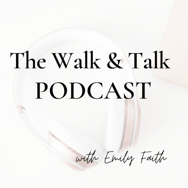 The Walk & Talk Podcast | Podcast on Spotify