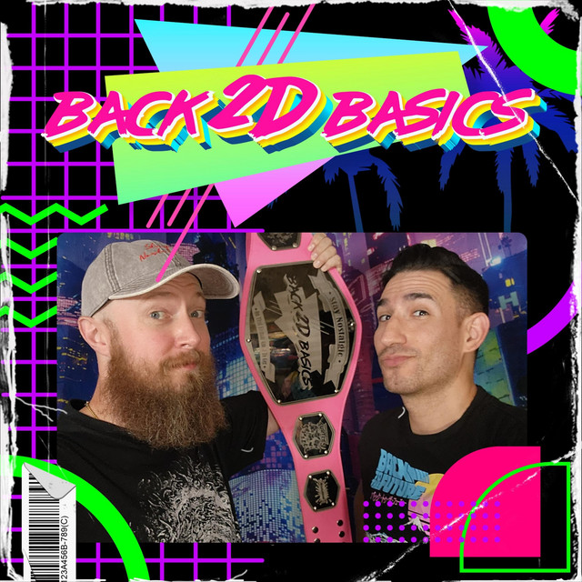 Back 2D Basics | Podcast on Spotify
