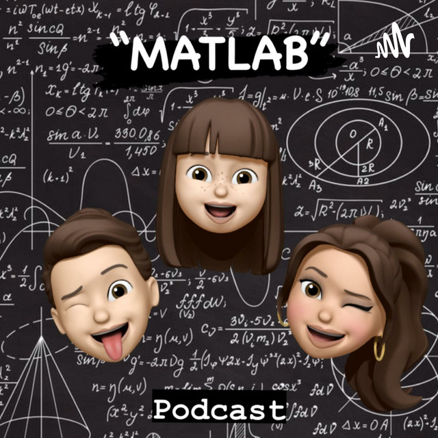 MATLAB I1 | Podcast on Spotify