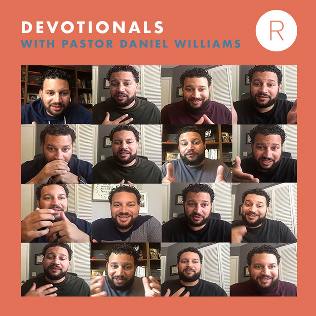 Devotionals with Pastor Daniel Williams | Podcast on Spotify