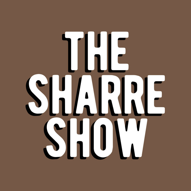 The Sharre Show | Podcast on Spotify