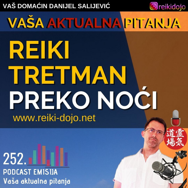 Reiki tretman preko noći - Vap20-Ep252