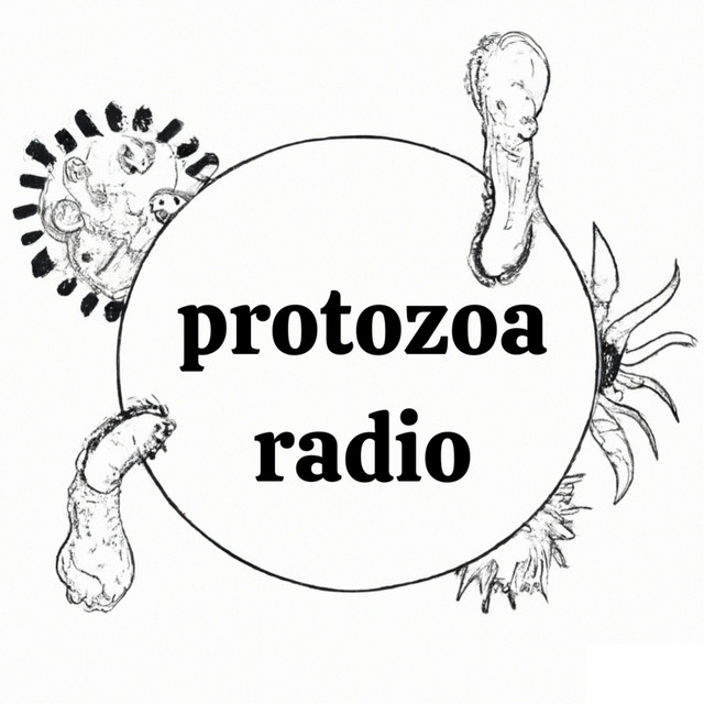 protozoa radio | Podcast on Spotify