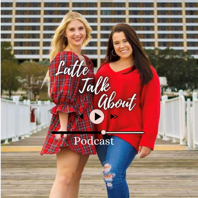 Latte Talk About | Podcast on Spotify
