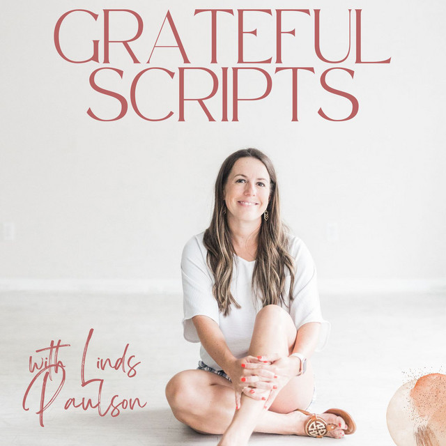 Grateful Scripts | Podcast on Spotify